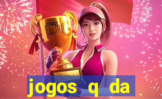 jogos q da dinheiro de verdade